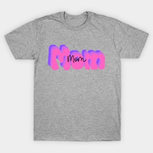 Mom T-Shirt